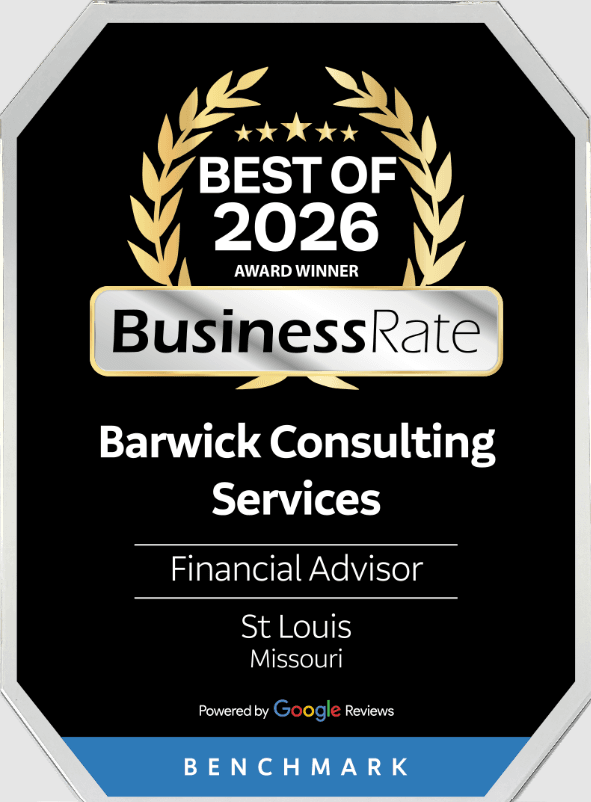 Best of 2026 Award Winner for Barwick Consulting Services, Financial Advisor in St. Louis, Missouri